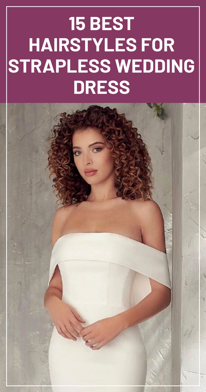 Wedding hair inspiration for strapless dress with romantic curled updo and accessories Elegant wedding hairstyle for strapless dress featuring soft curls and floral accents